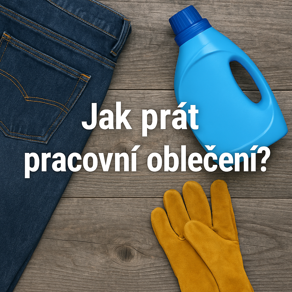 Jak prát pracovní oblečení?