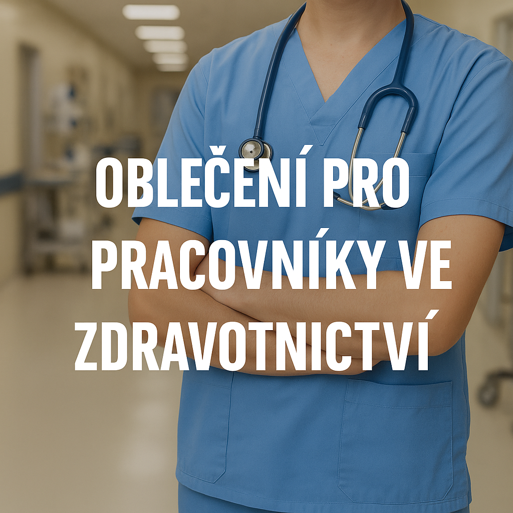 Oblečení pro pracovníky ve zdravotnictví – komfort a hygiena